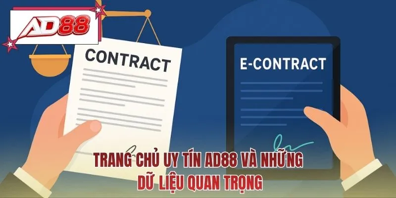 Trang chủ uy tín AD88 và những dữ liệu quan trọng